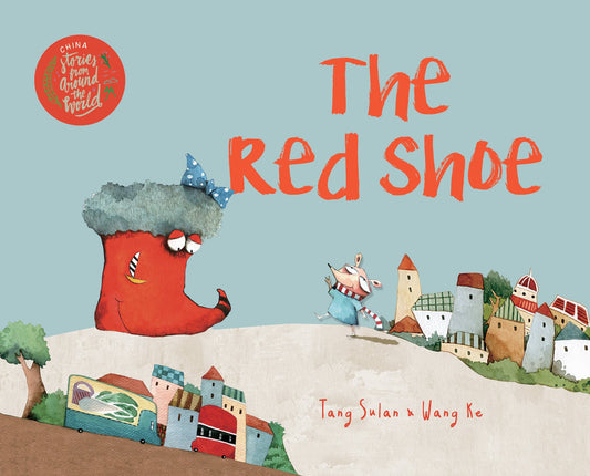Book cover of The Red Shoe by Tang Sulan, Wang Ke