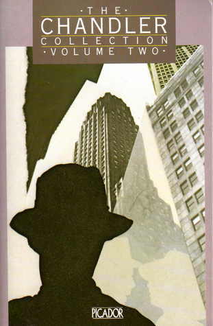 Book cover of The Chandler Collection: Volume 2 by Raymond Chandler