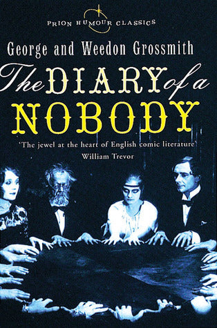 Book cover of Diary Of A Nobody by George Grossmith, Weedon Grossmith