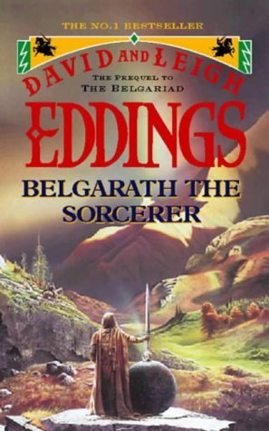 Book cover of Belgarath The Sorcerer by David Eddings, Leigh Eddings