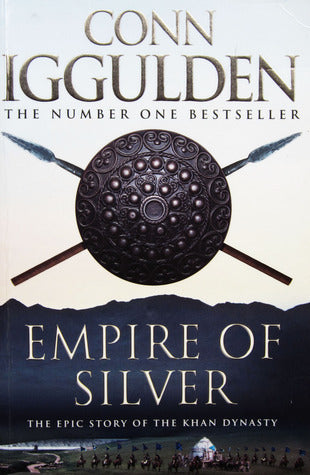 Book cover of Empire of Silver by Conn Iggulden