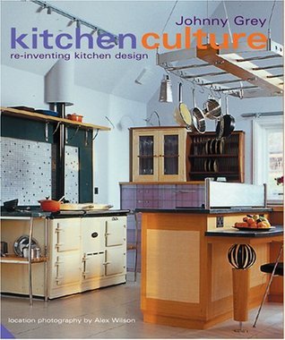 Book cover of Kitchen Culture by Johnny Grey