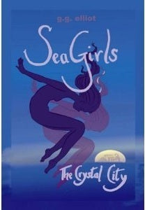 Book cover of The Crystal City by G.G. Elliot