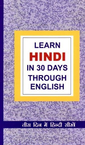 Book cover of Learn Hindi In 30 Days Through English by Krishna Gopal Vikal