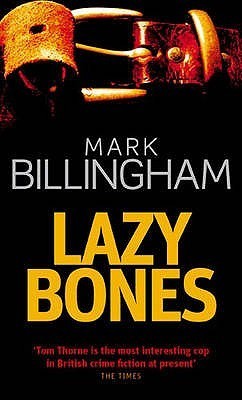 Book cover of Lazybones by Mark Billingham
