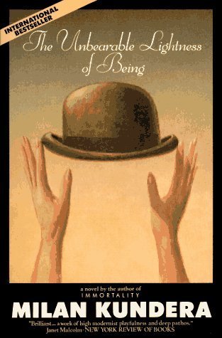 Book cover of The Unbearable Lightness Of Being by Milan Kundera