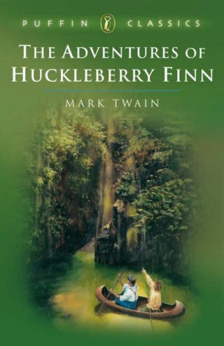 Book cover of The Adventures Of Huckleberry Finn by Mark Twain
