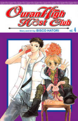 Book cover of Ouran High Host Club, Vol. 4 by Bisco Hatori