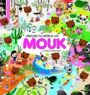 Book cover of Around The World With Mouk /Anglais by Marc Boutavant