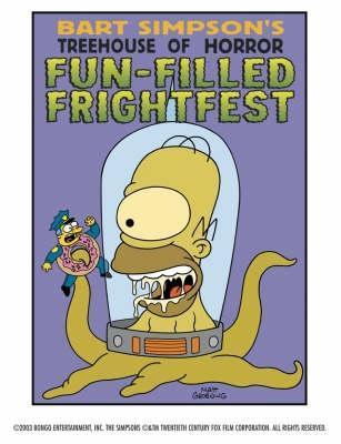 Book cover of Bart Simpson's Treehouse Of Horror: Fun-Filled Frightfest by Matt Groening