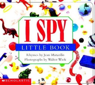 Book cover of I Spy Little Book by Jean Marzollo, Walter Wick (Photographer)