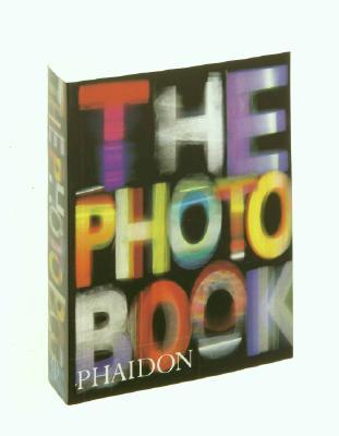 Book cover of The Photography Book by Phaidon Press