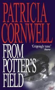 Book cover of From Potter's Field by Patricia Cornwell