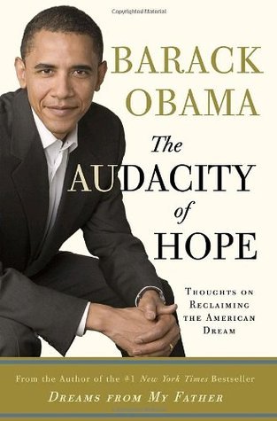 Book cover of The Audacity of Hope: Thoughts on Reclaiming the American Dream by Barack Obama