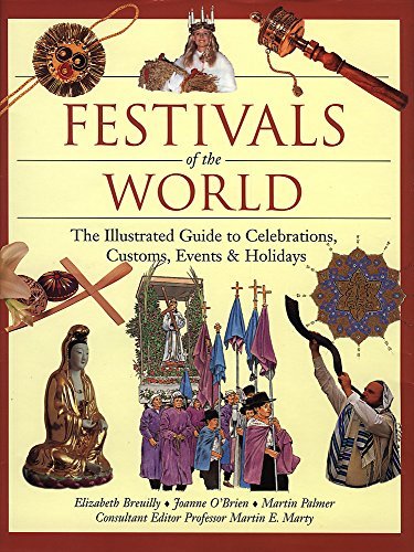Book cover of Festivals Of The World by martin-palmer-joanne-o-brien-elizabeth-breuilly-joanne-o-brien-martin-palmer, Joanne O'Brien