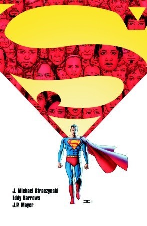 Book cover of Superman: Grounded, Vol. 1 by J. Michael Straczynski, Eddy Barrows (Illus.)