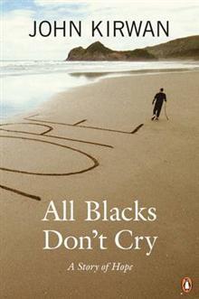 Book cover of All Blacks Don't Cry by John Kirwan