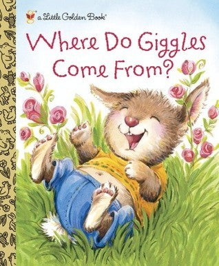Book cover of Where Do Giggles Come From? by Diane Muldrow, Anne Vittur Kennedy