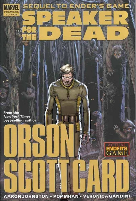 Book cover of Speaker For The Dead by Aaron Johnston, Pop Mhan (Illus.), Veronica Gandini (Illus.), Orson Scott Card (Original Story)