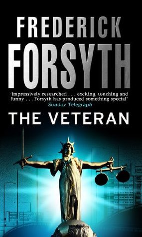 Book cover of The Veteran by Frederick Forsyth