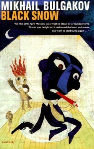 Book cover of Black Snow by Mikhail Bulgakov