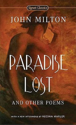 Book cover of Paradise Lost And Other Poems by John Milton, Regina Marler, Edward Le Comte, Edward M. Cifelli (Introduction)