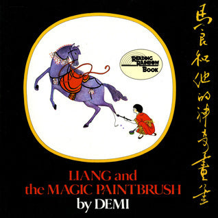 Book cover of Liang And The Magic Paintbrush by Demi