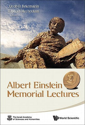 Book cover of Albert Einstein Memorial Lectures by Raphael Mechoulam (Ed.)