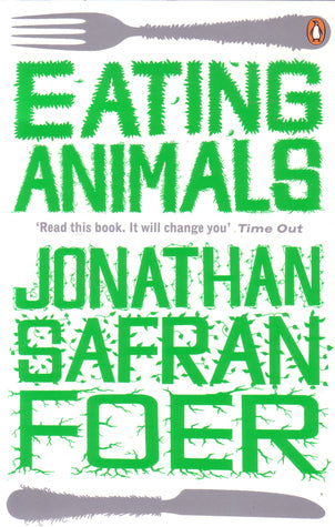 Book cover of Eating Animals by Jonathan Safran Foer