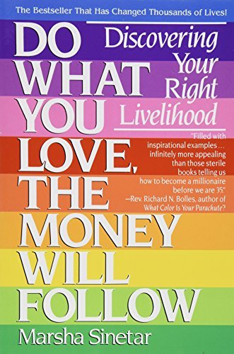 Book cover of Do What You Love, The Money Will Follow by Marsha Sinetar