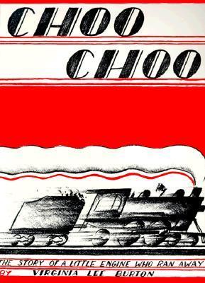 Book cover of Choo Choo by Virginia Lee Burton