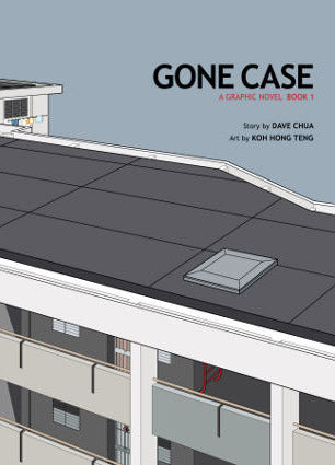 Book cover of Gone Case: A Graphic Novel, Book 1 by Dave Chua, Koh Hong Teng (Artist)