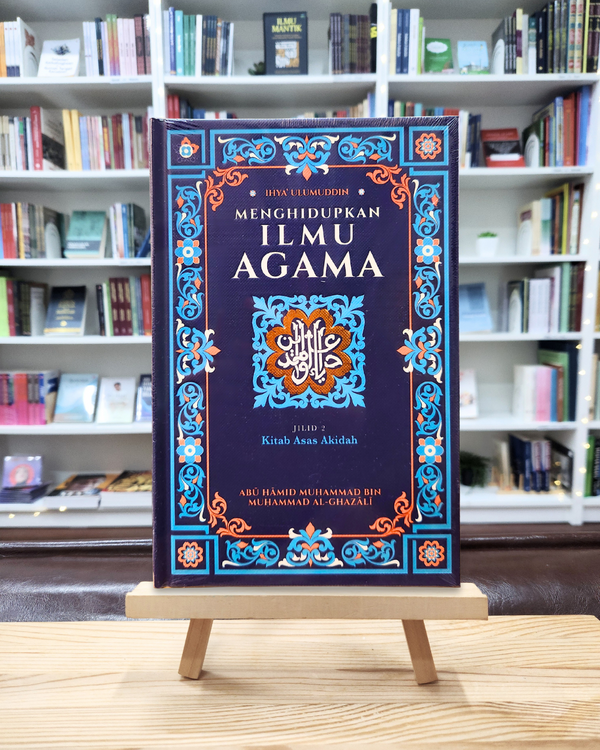 Book cover of Menghidupkan Ilmu Agama by Abū Ḥāmid Muhammad bin Muhammad al-Ghazālī, Mohamad Hilmi Marjunit (Trans.), Zahid M. Naser (Trans.)