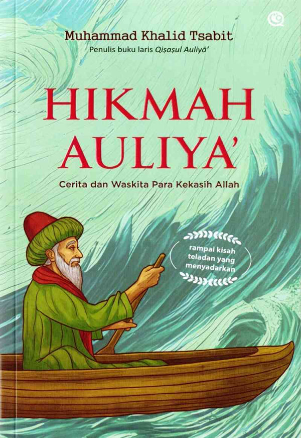 Book cover of Hikmah Auliya’ by Muhammad Khalid Tsabit