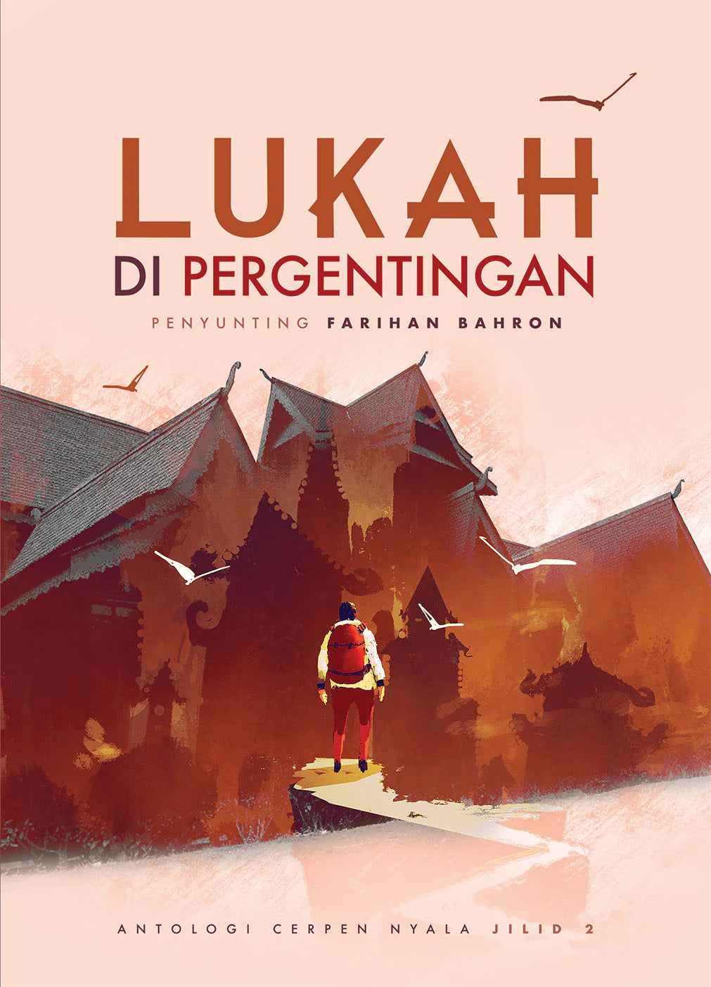 Book cover of Lukah Di Pergentingan by Farihan Bahron